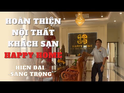 Hoàn thiện nội thất khách sạn Happy Home