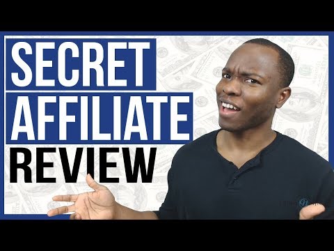 Secret Affiliate Review - Does This ClickBank Product Secret Website System Really Perform?