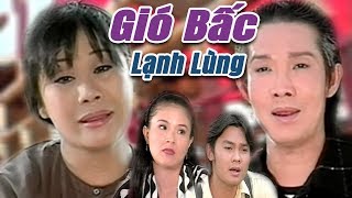 Gió Bấc Lạnh Lùng - Vũ Linh, Tài Linh