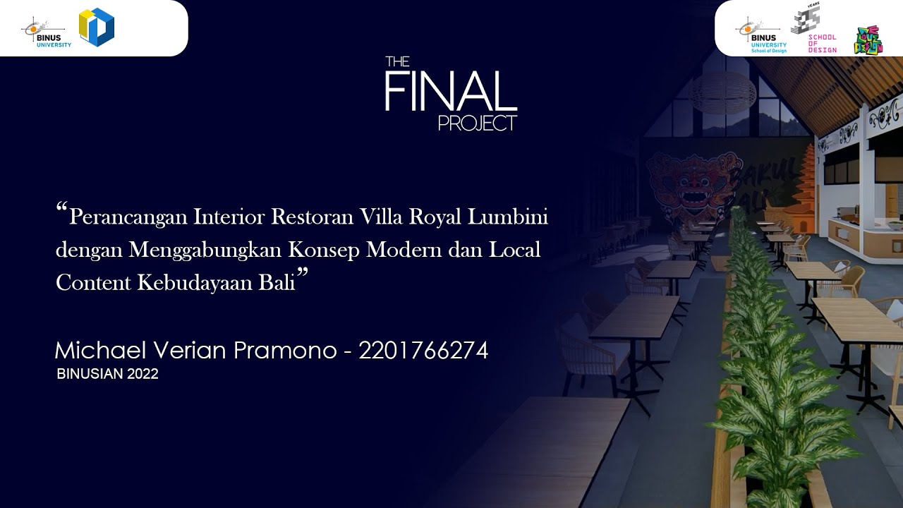 Perancangan Interior Restoran Villa Royal Lumbini dengan Menggabungkan Konsep Modern dan Local Content Kebudayaan Bali