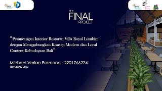 Perancangan Interior Restoran Villa Royal Lumbini dengan Menggabungkan Konsep Modern dan Local Content Kebudayaan Bali