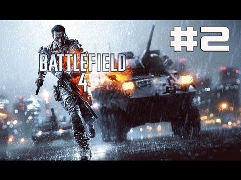 Battlefield 4 - Campaign Walkthrough/Gameplay #2 - BF4