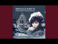 Message, Pt. II (Remastered)