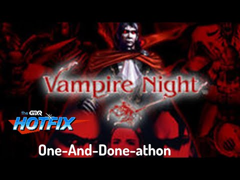 Vampire Night by theboyks in 37:46 - One-and-Done-athon 2021
