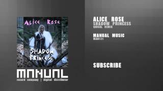 Alice Rose - Shadow Princess (Qbical remix)