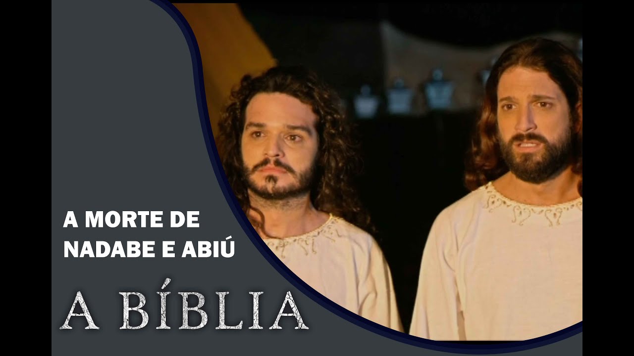 A BÍBLIA- OS DEZ MANDAMENTOS: Nadabe e Abiú despertam a ira de Deus e morrem queimados | PARTE 2