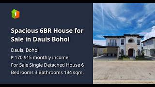 Spacious 6BR House for Sale in Dauis Bohol
