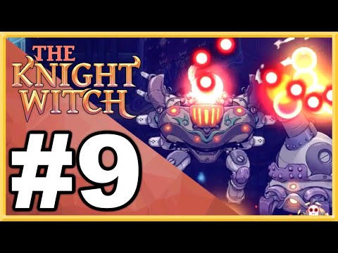 The Knight Witch WALKTHROUGH PLAYTHROUGH LET'S PLAY GAMEPLAY - Part 9