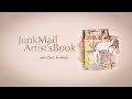 Junk Mail Artist S Book Online Class Trailer