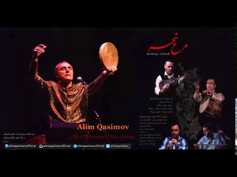 Alim Qasımov — Mən Gəlmişəm Sizə Qonaq | 2014 | Morqe-E Sahar