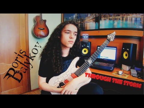 Boris Balykov - Through the Storm (guitar playthrough)