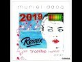 Muriel Dacq Tropiques Top Summer Version HD BRS 2019