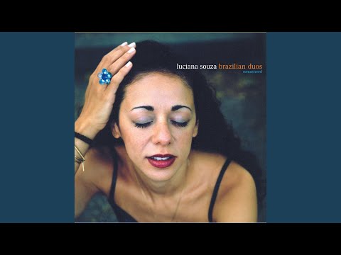 Eu Não Existo Sem Você - Luciana Souza