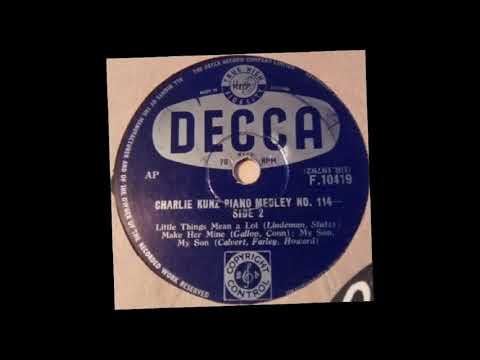 PIANO MEDLEY No.114 - Charlie Kunz, piano with rhythm section