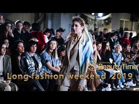 Long fashion weekend  2019