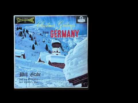 Christmas Greetings from Germany (Full Album) - Will Glahé and his Orchestra  [Vinyl Rip]
