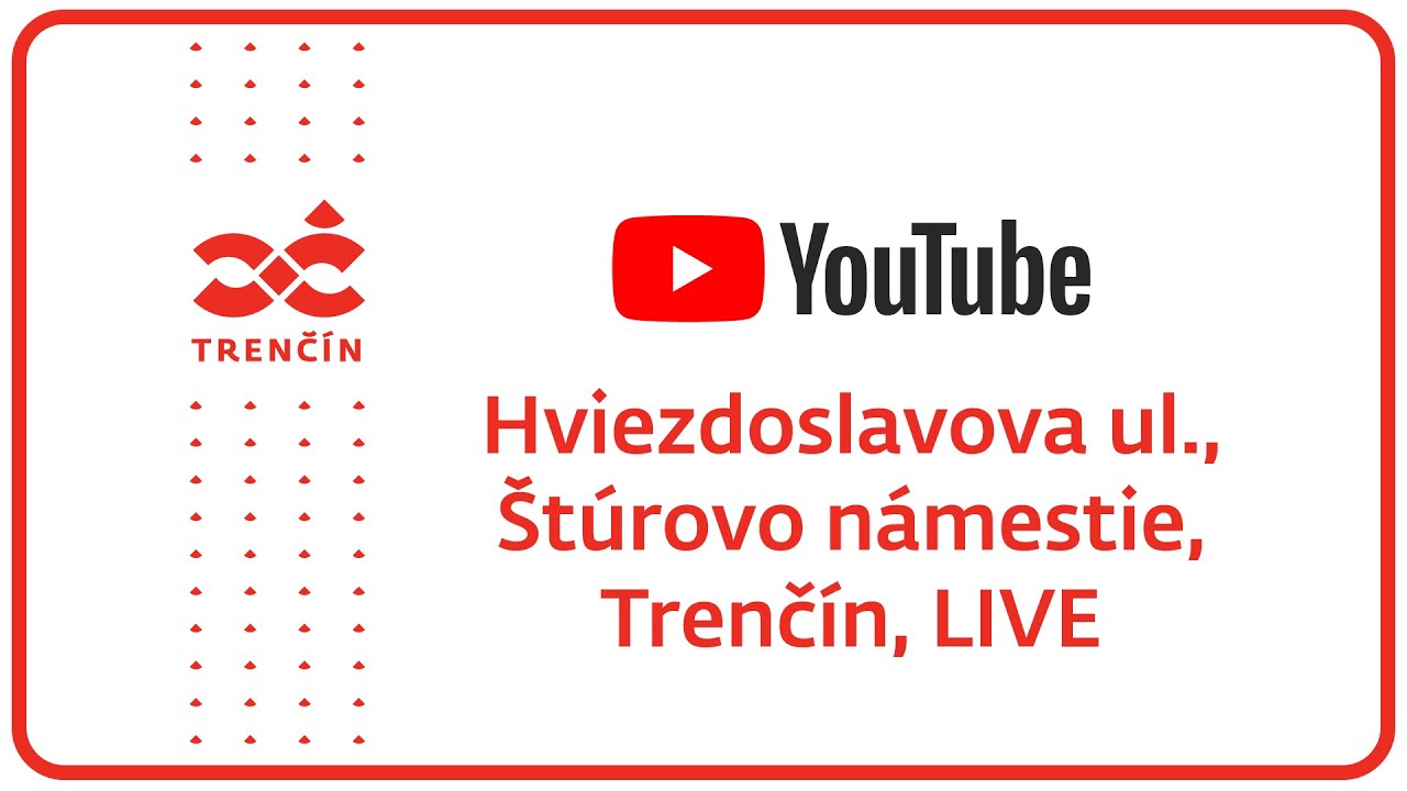Live webcam view of Plaza Štúrovo y calle Hviezdoslavova