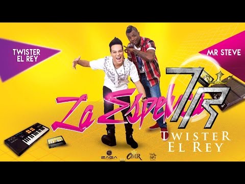 Twister El Rey Ft. Mr Steve - La Espeluca [Original]