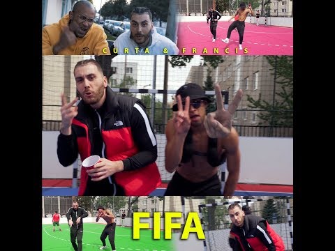 CURTA & FRANCIS - FIFA (OFFICIAL MUSIC VIDEO)
