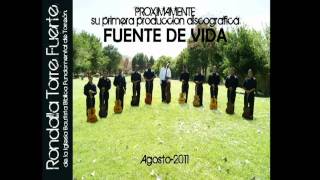 Rondalla Cristiana Torre Fuerte - Salmo 91 El que habita al abrigo de Dios