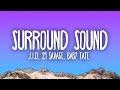 JID Surround Sound Ft 21 Savage Baby Tate
