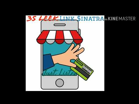 Just Listen - Link $inatra x 3s Leek