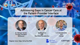 Addressing Gaps in Cancer Care at the Patient- Provider Interface