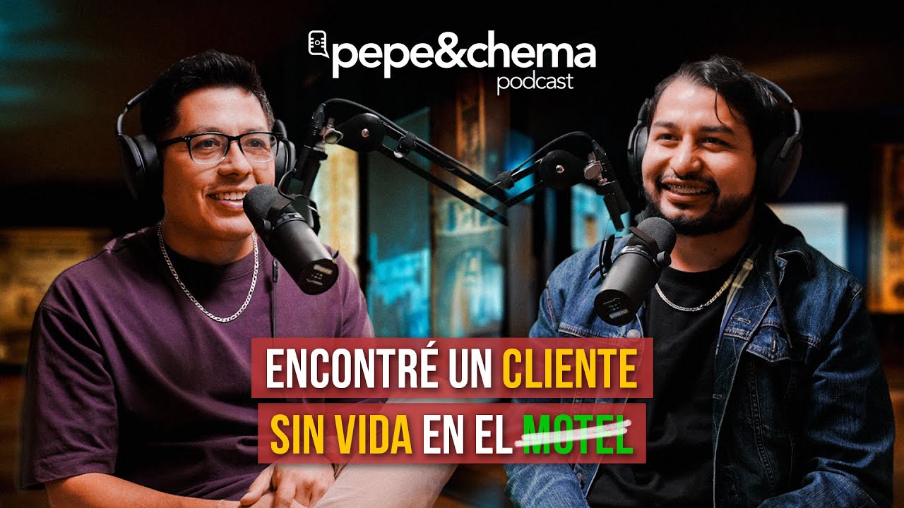 Trabaje en M -0 T E L "Tragedias, Chismes y Vecinos Infieles" Essau Sayas | pepe&chema podcast