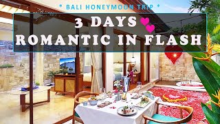 BALI HONEYMOON | ROMANCE IN FLASH | 3 DAYS BALI HONEYMOON TRIP PACKAGE