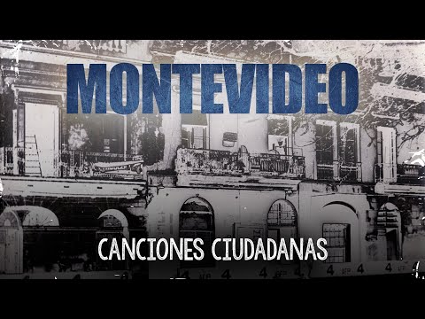 Canciones Ciudadanas - Montevideo
