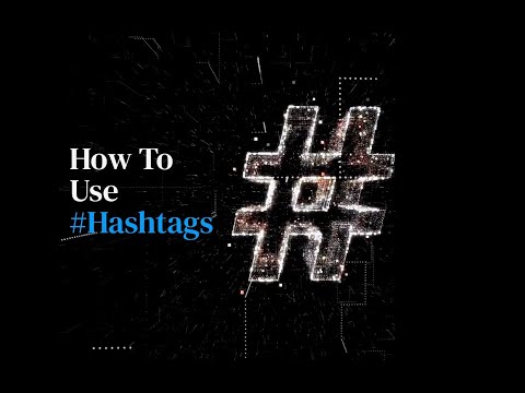 5 Best Ways To Use Hashtags In 2022 #