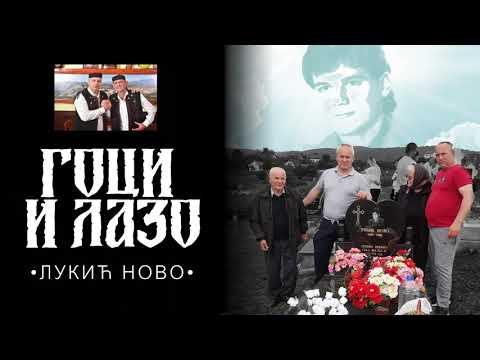 Goci i Lazo - Lukić Novo (Official Audio) 2020