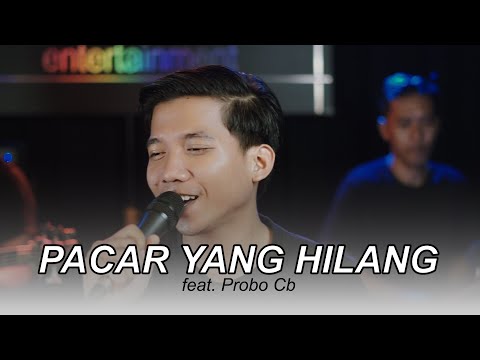 Pacar Yang Hilang - Biru Band (Probo feat Wiby Music) Acoustic Live Cover