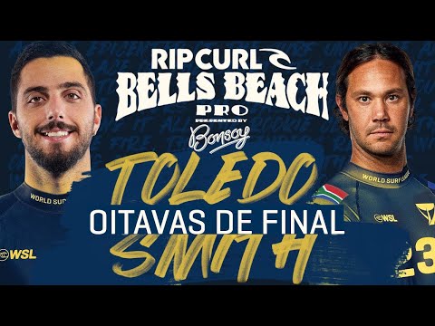 Filipe Toledo x Jordy Smith - Oitavas de Final | Rip Curl Pro Bells Beach