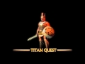 Titan Quest OST - When Gods Fall 