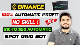 🔴100% Automatic Profit | $10 To $50 Daily Earning | Binance Spot Grid Bot Trading #cryptocurrency