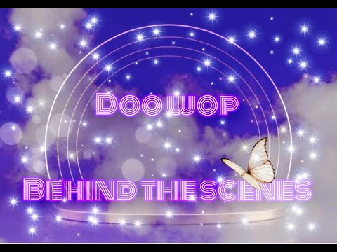 Thumbnail for Doo Wop The music video (Behind the scenes) by doo wop