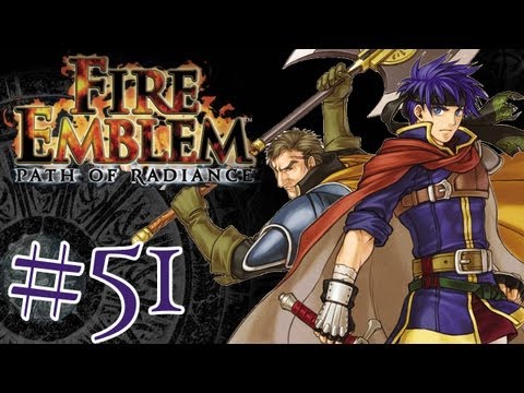 FIRE EMBLEM: PATH OF RADIANCE | #51 | Schon wieder nicht sonderlich schwer