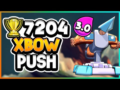 🏆7204 Top 300 Ladder Push with 3.0 Xbow Cycle — Clash Royale