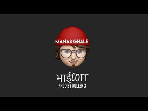 Manas Ghale - Bhaicott ( Prod by @rollerx1466 )