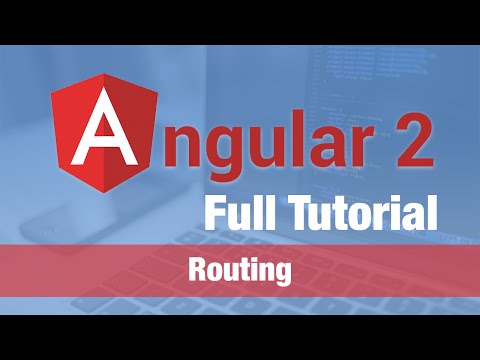 Angular 2 Tutorial (2016) - Routing