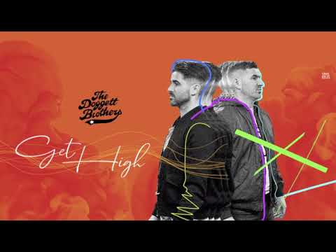 The Doggett Brothers - Get High feat. Nate James