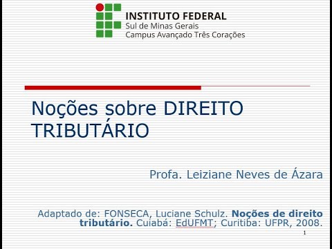 Vídeo Aula - Noções sobre Tributos