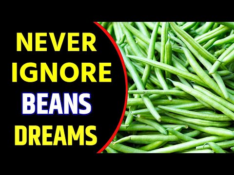 Beans in Dream Meaning | Eating Beans Dream Interpretation