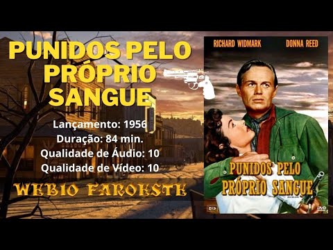 1956 Punido Pelo Próprio Sangue (Dublado) 