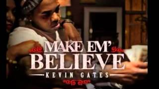 Kevin Gates - Don&#39;t Know What To Call It