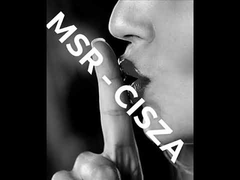 MSR - Cisza