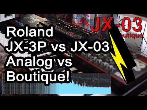 Roland JX-3P vs JX-03 | Analog vs Boutique!