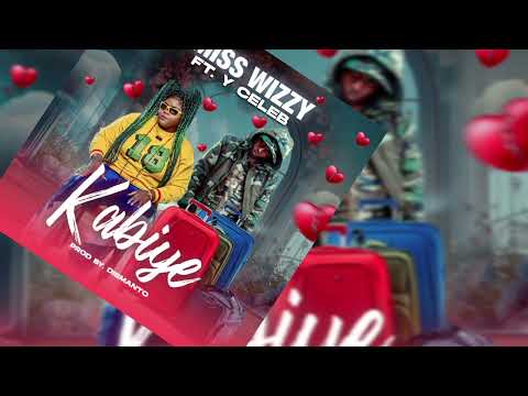 Miss Wizzy ft. Y Celeb  - Kabiye (Official Audio)