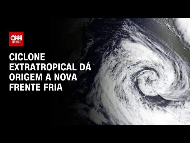 Ciclone extratropical dá origem a nova frente fria | LIVE CNN